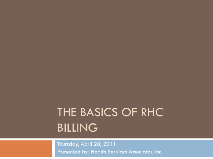 the basics of rhc billing