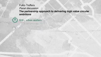 Fulco Treffers Panel discussion  The partnership approach to delivering high value circular