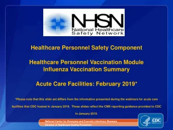 Healthcare Personnel Safety Component  Healthcare Personnel Vaccination Module  Influenza