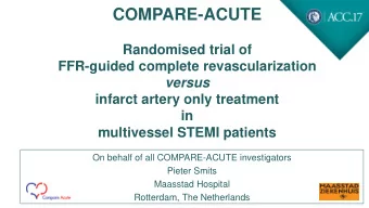 COMPARE-ACUTE  Randomised trial of  FFR-guided complete revascularization  versus  infarct artery