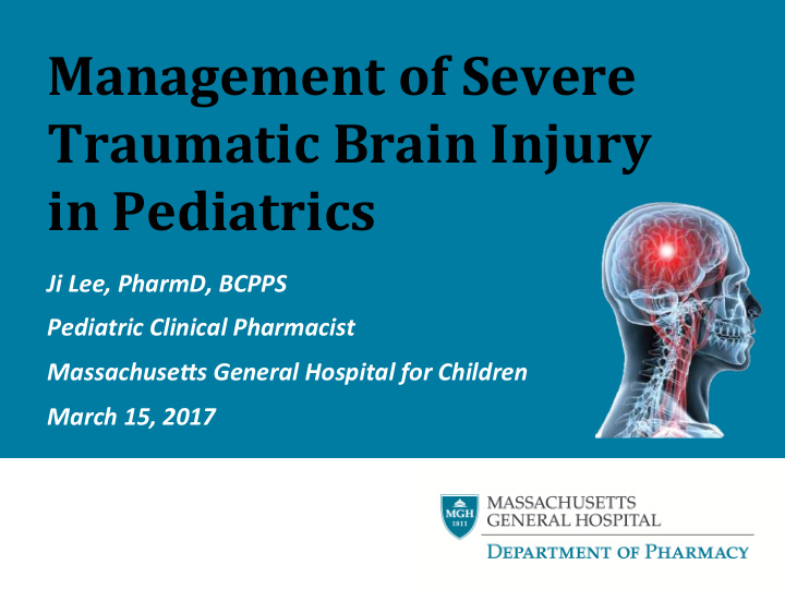 management of severe traumatic brain injury in pediatrics