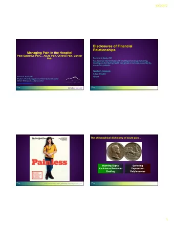 10/20/17  Disclosures of Financial  Relationships  Managing Pain in the Hospital  Post-Operative