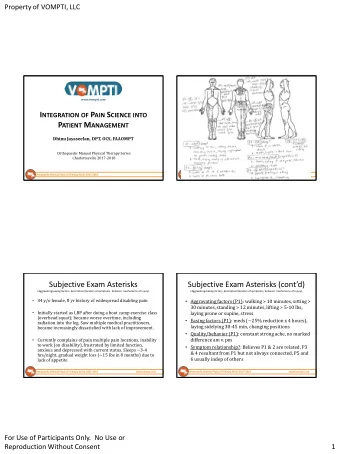 Subjective Exam Asterisks  Subjective Exam Asterisks (contd)  (Aggravating/easing factors,