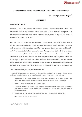 UNDERSTANDING OF RIGHT TO ABORTION UNDER INDIAN CONSTITUTION Sai Abhipsa Gochhayat *  CHAPTER I