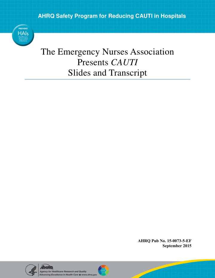 the emergency nurses association presents cauti slides