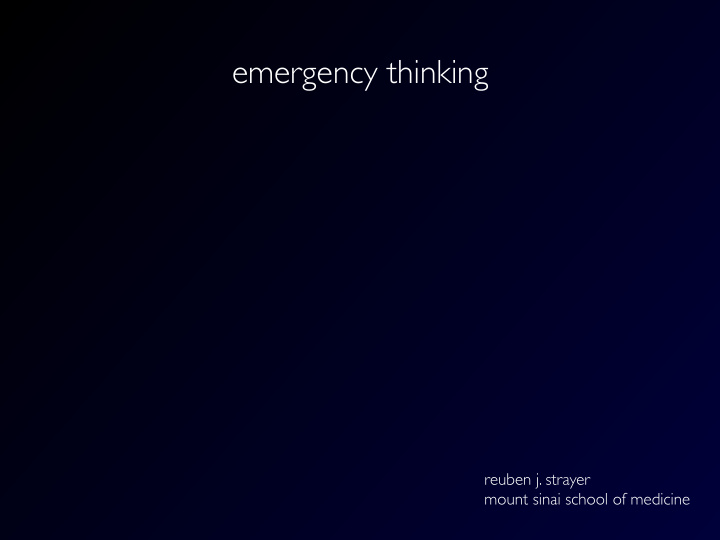 emergency thinking