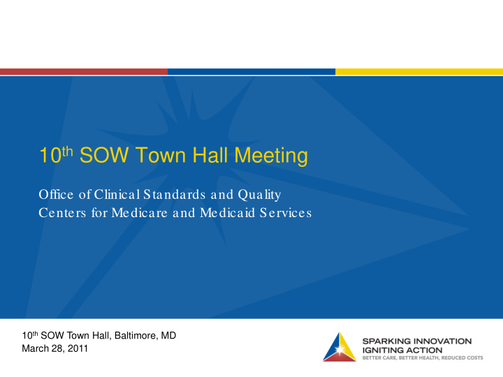 10 th sow town hall meeting