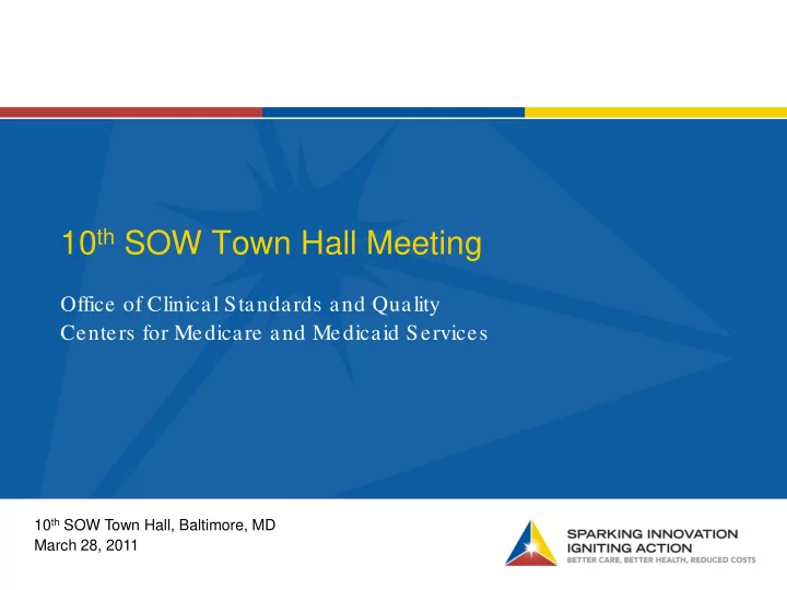 10 th sow town hall meeting