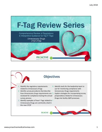 Objectives 1. Identify the regulatory requirements 4. Identify tools for the leadership team to