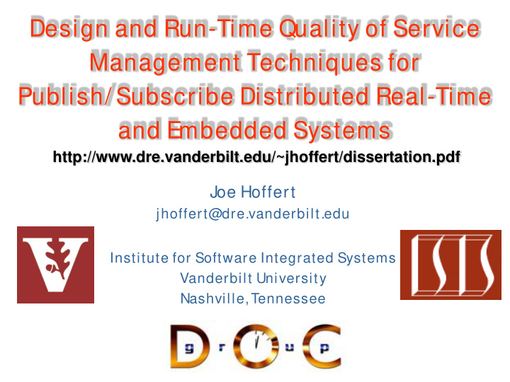 design and run time quality of service management