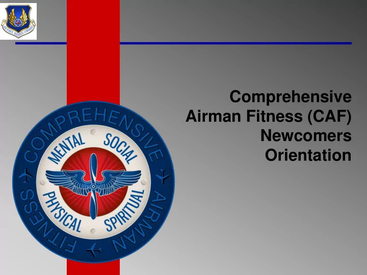 comprehensive airman fitness caf newcomers