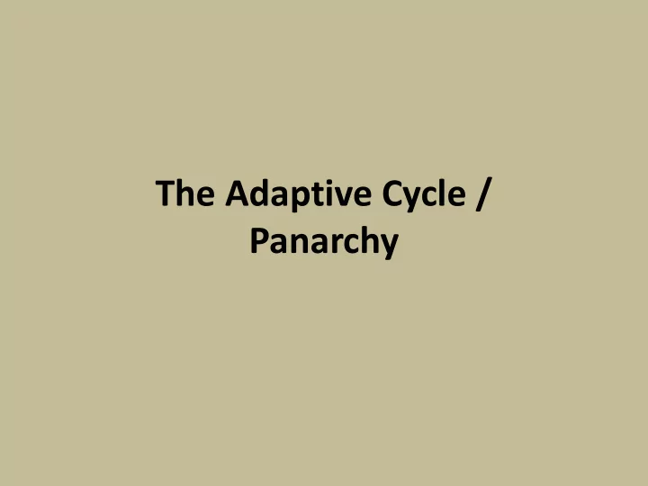 panarchy unsuccessful natural resource policies management