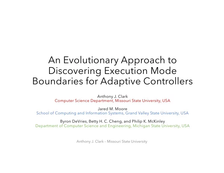 an evolutionary approach to discovering execution mode