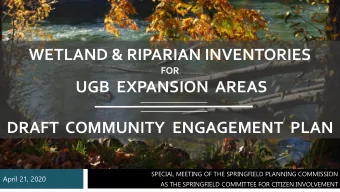 DRAFT  COMMUNITY  ENGAGEMENT  PLAN  SPECIAL MEETING OF THE SPRINGFIELD PLANNING COMMISSION  April
