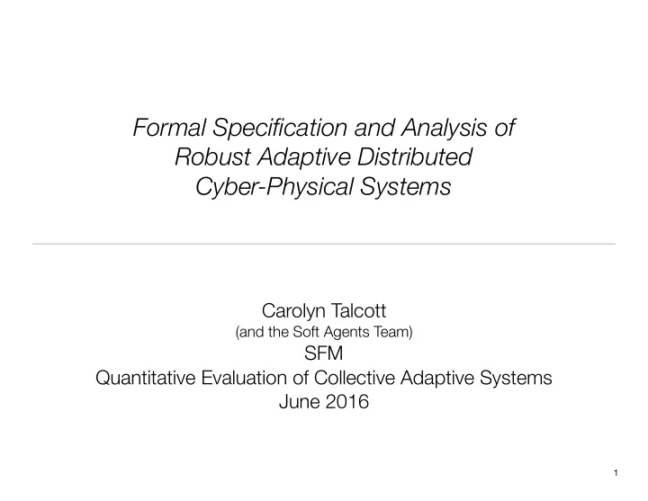 formal specification and analysis of robust adaptive