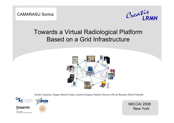 towards a virtual radiological platform towards a virtual