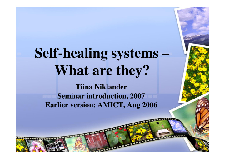 self healing systems what are they