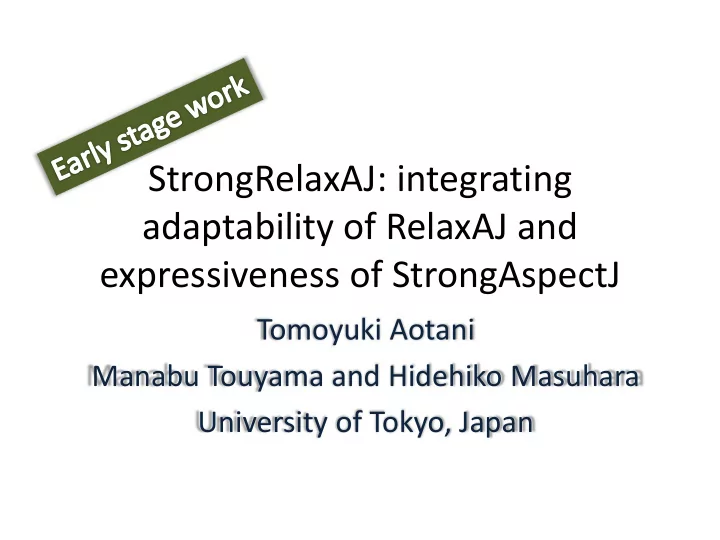 adaptability of relaxaj and