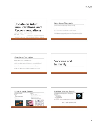 Update on Adult  Describe  3  key  differences  between  innate  and