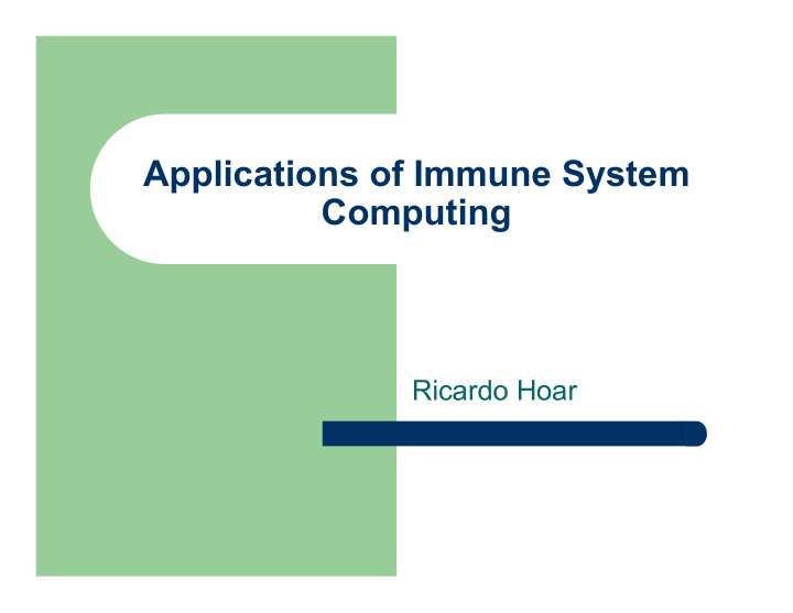 applications of immune system computing