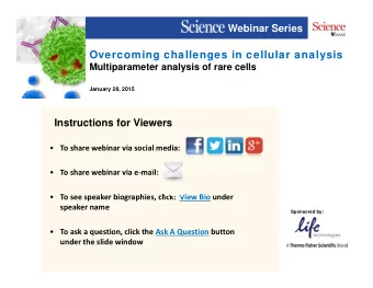 Overcoming challenges in cellular analysis  Multiparameter analysis of rare cells  January 28, 2015