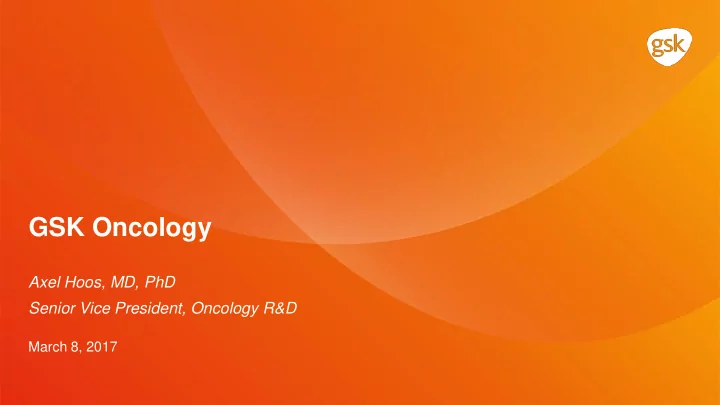 gsk oncology