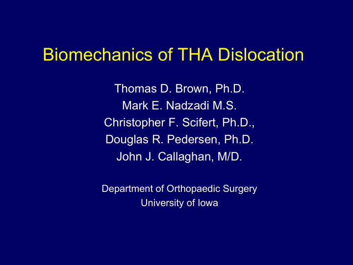 biomechanics of tha dislocation