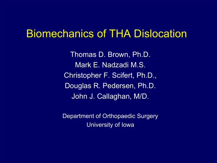 biomechanics of tha dislocation