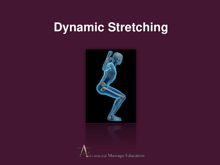 dynamic stretching