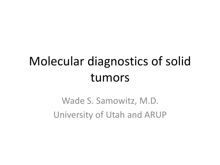 molecular diagnostics of solid tumors