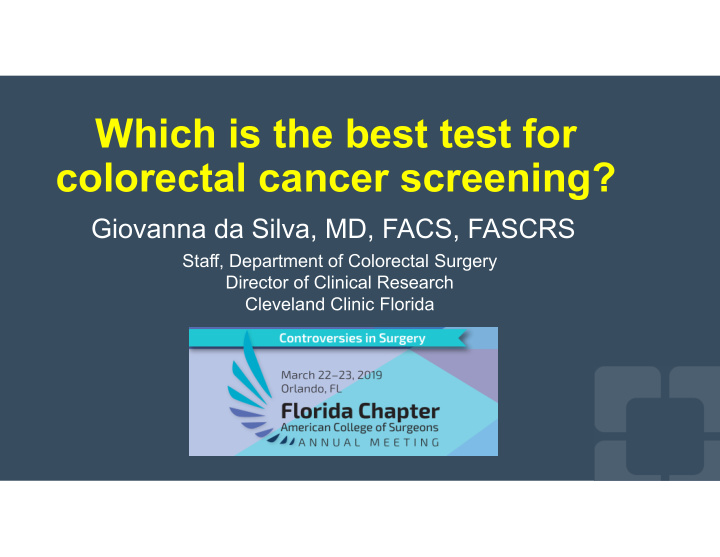 which is the best test for colorectal cancer screening