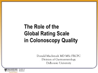 the role of the global rating scale in colonoscopy quality