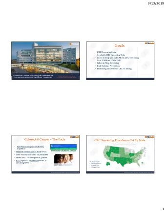 Goals  CRC/Screening Facts  Available CRC Screening Tests  Tools To Help you Talk About