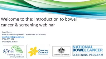 cancer &amp; screening webinar  Ja  Jane  e He  Henty  Australia  ian Pri  rimary  ry He  Healt