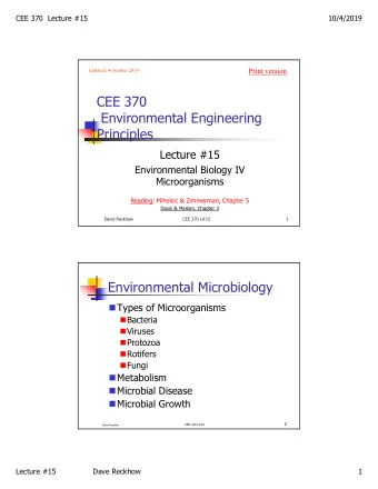 CEE 370  Environmental Engineering  Principles  Lecture #15  Environmental Biology IV