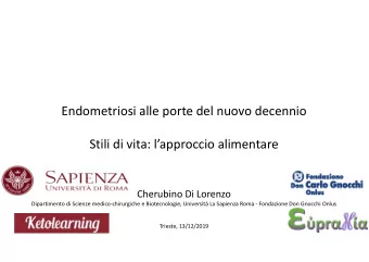 Endometriosi alle porte del nuovo decennio  Stili di vita: lapproccio alimentare  Cherubino Di