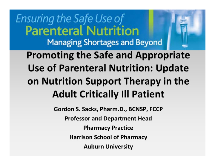 promoting the safe and appropriate use of parenteral