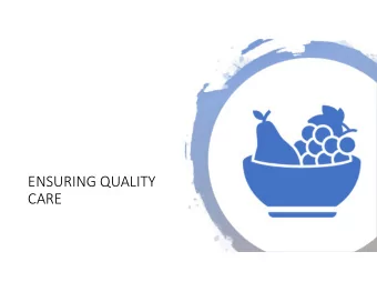 ENSURING QUALITY  CARE  NUTRITION AND FOOD  MANAGEMENT  Nutrition and special needs  Menu