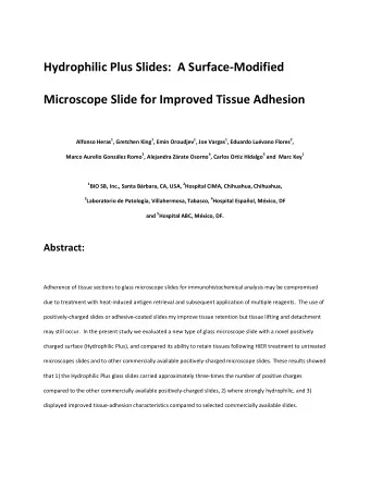 Hydrophilic Plus Slides: A Surface  Modified Microscope Slide for Improved Tissue Adhesion