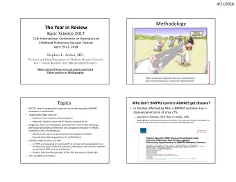 Methodology  The Year in Review  PubMed Literature Review:  Basic Science 2017  Search Terms