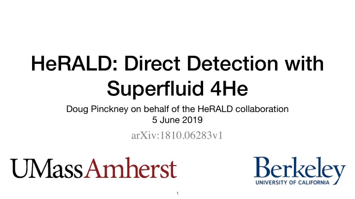 herald direct detection with superfluid 4he