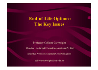 end of life options the key issues