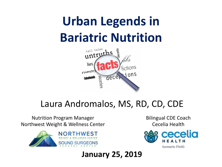 urban legends in bariatric nutrition