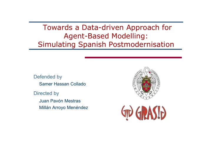 towards a data driven approach for agent based modelling