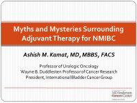 myths and mysteries surrounding adjuvant therapy for nmibc