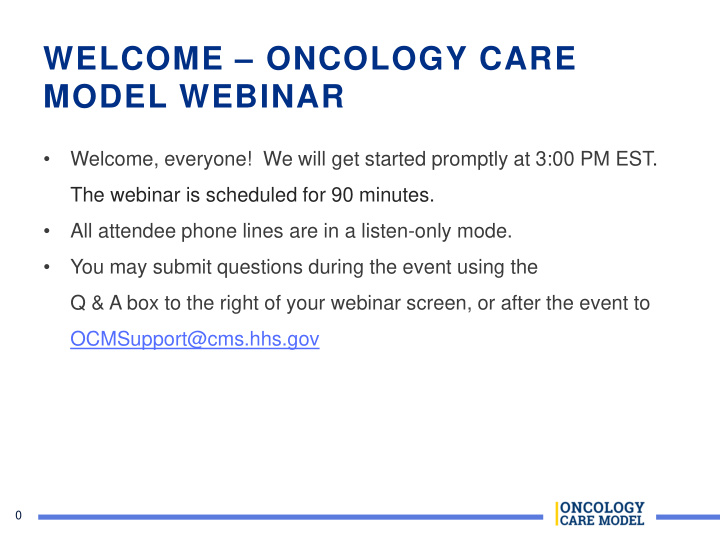 welcome oncology care model webinar