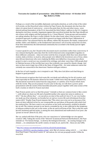 Pope Francis insists that the appropriate response to such sinfulness is what St John Paul II