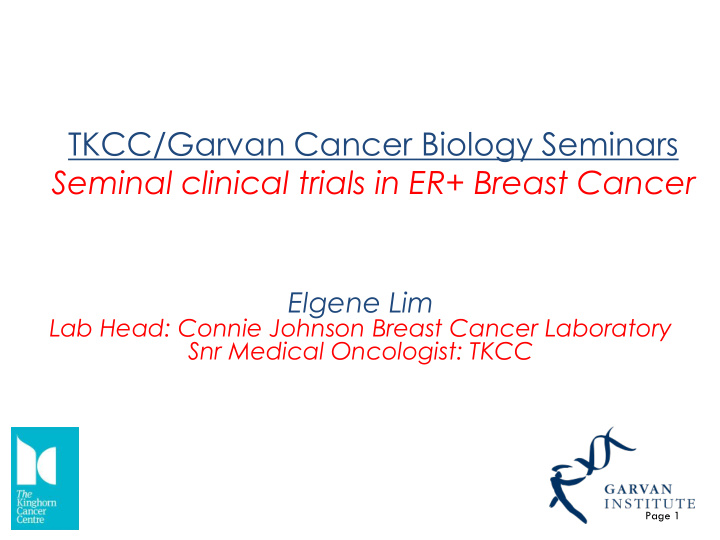 tkcc garvan cancer biology seminars seminal clinical