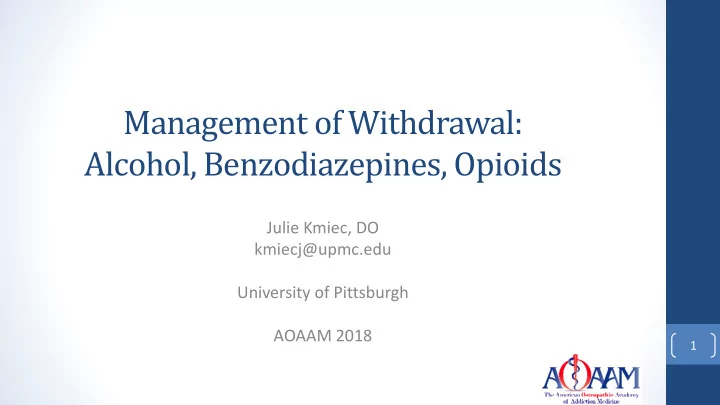 management of withdrawal
