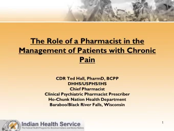 zyxwvutsrqponmlkjihgfedcbaZYXWVUTSRQPONMLKJIHGFEDCBA CDR Ted Hall, PharmD, BCPP DHHS/USPHS/IHS